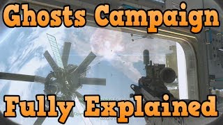 quotCall of Duty Ghostsquot Campaign Broken Down And Explained  Campaign Explanation [upl. by Warden]