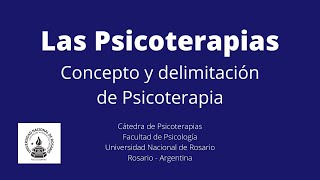 Concepto y delimitación de psicoterapia [upl. by Tamqrah503]