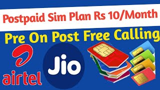 Postpaid Sim Plan Only Rs 10Month  Airtel Jio BSNL Postpaid Sim [upl. by Refannej]