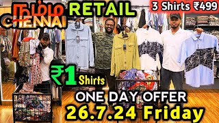 யாரு சாமி நீங்க‼️₹1 Shirts Reopening Offer😍3 Trending Shirts ₹499💥Namma Chennai Menswear Retail [upl. by Geno]