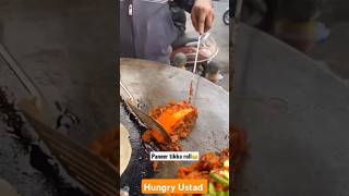 Paneer tikka roti streetfood paneer food paneertikkarecipe indianstreetfood paneerroll foodie [upl. by Nwhas]