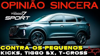 TIGGO 7 Sport é MELHOR SUV que Nissan KICKS VW TCROSS e Tiggo 5X PRO Boa COMPRA Comparativo [upl. by Onia]