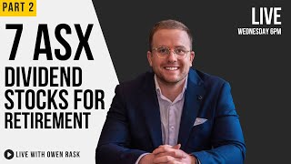 Passive income ASX stocks for retirement part 22  Rask LIVE 6 [upl. by Alfons]