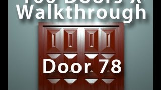 100 Doors x  Door 78 iPhone Walkthrough [upl. by Chaille191]