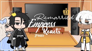 •Remarried Empress• Reacts Finale   Part 33  D [upl. by Neetsuj]