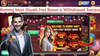 Rummy Most Welcome Free Bonus  Rummy Most UPI Withdrawal Success  Rummy Most Diwali Free Bonus [upl. by Nyrmac256]