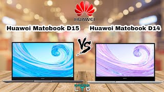 HUAWEI MATEBOOK D15 VS HUAWEI MATEBOOK D14  TECH COMPARISONS  PROS AND CONS  WHICH ONE IS BETTER [upl. by Latsyrc277]