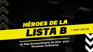 PREDICACIÓN  Heroes de la lista B  PR Amadilson [upl. by Covell]