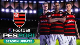 Flamengo PES 2021  Elenco 100 atualizado [upl. by Anaeerb185]