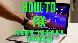 HOW TO FIX KEYBOARD TRACKPAD AND TOUCHSCREEN ON YOUR HACK [upl. by Nnod]