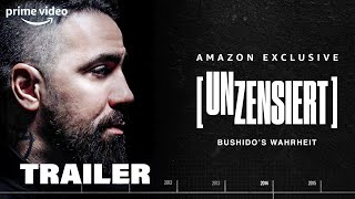 Unzensiert  Bushidos Wahrheit Offizieller Trailer  Prime Video DE [upl. by Lydia949]