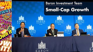 Baron Investment Team Discussion on SmallCap Growth [upl. by Pernick]