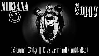 Nirvana  Sappy Sound City  Nevermind Outtake read the description [upl. by Tiff]