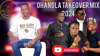 LATEST OHANGLA TAKEOVERWEKA MATE NITELEZE FT UNCLE EDDIEPRINCE INDAHBYDEEJAY MELVIXMIX2024 [upl. by Leland]