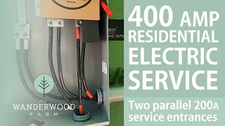 400 AMP residential ELECTRIC SERVICE using TWO parallel 200 AMP service ENTRANCES 076 [upl. by Gaither]