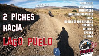 DOS PICHES HACIA PUELO  EPISODIO 1  Moto Trail  Patagonia Argentina [upl. by Elisabet]