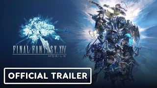 Final Fantasy XIV Mobile  Announcement Trailer [upl. by Claudine]