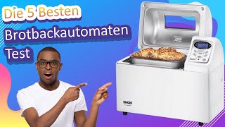 Die 5 Besten Brotbackautomaten Test [upl. by Ddat]