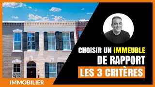 3 critères pour choisir un immeuble de rapport [upl. by Subocaj]