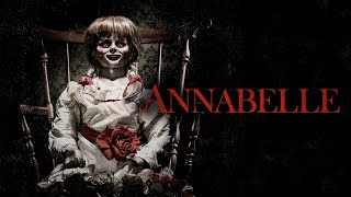 Annabelle Full Horror Movie 2014 HD  Annabelle Full Movie Analysis amp Review [upl. by Loriner]