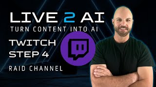 Go Live on Twitch in Minutes Raid Channel  Quick Action Live to AI 101  Video 4 [upl. by Alby]