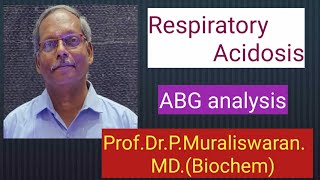 Respiratory AcidosisABGMuralis Simplified Biochemistry [upl. by Nnyltiac]