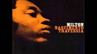 Milton Nascimento  Travessia  1967 [upl. by Bradshaw78]