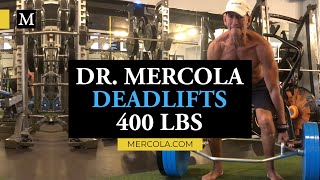 Dr Mercola Deadlifts 400 lbs [upl. by Guilbert]