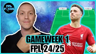 FPL 2425  GAMEWEEK 1 TEAM  LET THE FUN BEGIN [upl. by Forelli]