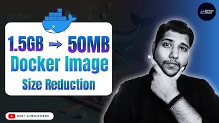 Reducing Docker Image Size from 15GB To 50MB  Docker  DevOps [upl. by Kristen]