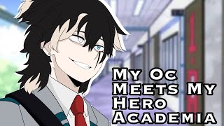 My Oc Micheal Meets My Hero AcademiaMHA 12 [upl. by Nosro]