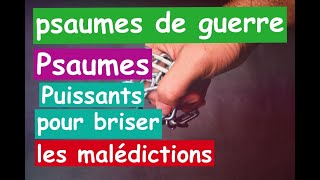 Psaumes Puissants  pour briser les malédictions  psaume 109 psaume 137 psaume 10 psaume 140 [upl. by Dlaregztif53]