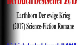 Der ewige Krieg Earthborn hörbüch romantic 2018 deutsch komplett  Science Fiction hörspiele [upl. by Tamma]