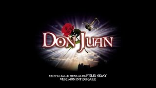 Comedie Musicale Don Juan de Felix Gray Legendado [upl. by Tollman542]