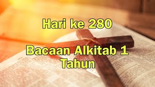 Hari ke 280  Panduan Baca Alkitab Setahun secara Kronologis  Alkitab Suara [upl. by Yren664]