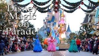 La magie Disney en Parade  Magic Everywhere  Full Parade HD 1080p [upl. by Brien]