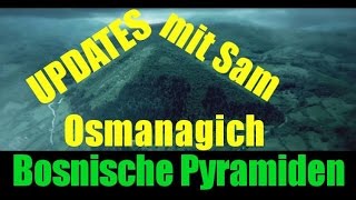 AdSuG12  Bosnische Pyramiden  Updates von Sam Osmanagich [upl. by Raynah]