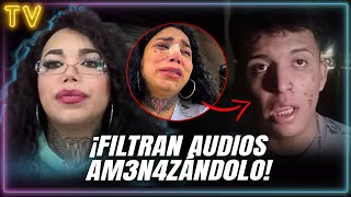 ¡Filtran AUDIOS de Paolita Suárez AM3NAZ4ND0 a su novio [upl. by Ydniw]