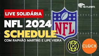 CALENDÃRIO NFL 2024  LIVE SOLIDÃRIA pelo RS com RAPHÃƒO  LIPE LIVECAST TP 132 [upl. by Amehr]