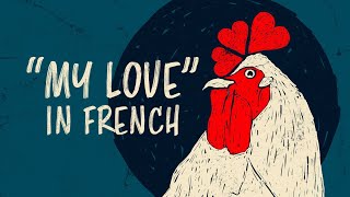 Romantic French Words and Phrases to Show Love [upl. by Gussie840]