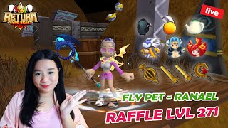 raffle lvll 271 mantep  fly pet ranael weapon G tipareth jikael armor DG seal return hypebeast [upl. by Waldon497]