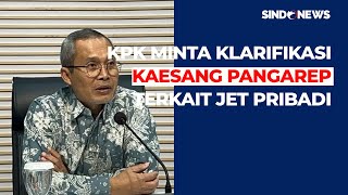 KPK Minta Kaesang Klarifikasi soal Jet Pribadi  Sindo Sore 0109 [upl. by Aicenra]