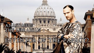 Anastasius the Librarian Inventor of Popery  ft Craig Truglia [upl. by Marcy403]