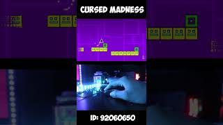 Cursed Madness on Geometry Dash [upl. by Geoffry]