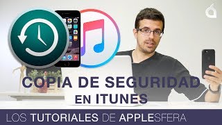 Cómo hacer COPIA de SEGURIDAD con ITUNES en iPhone  Los tutoriales de Applesfera [upl. by Freudberg]