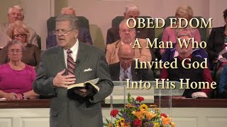 Obed Edom  A Man Who Invited God Into His Home 2 Samuel 61011 [upl. by Bellina]