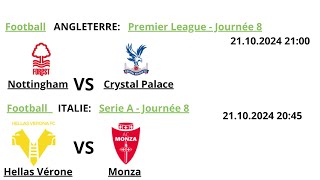 Mes Pronotics FOOTBALL Serie A  Premier League Angleterre  Pour Le 21102024 [upl. by Anehsat]