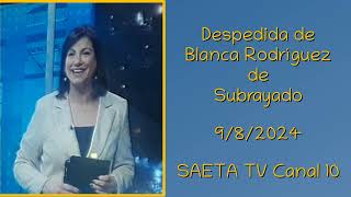 Inicio del Subrayado Especial  Despedida a Blanca Rodríguez 982024 Radio Cero [upl. by Elyod]