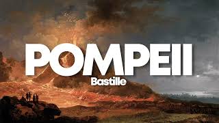 Bastille  Pompeii Slowed [upl. by Bacchus694]