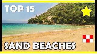 Best Sandy Beaches in Croatia TOP 15 2020 [upl. by Hescock847]